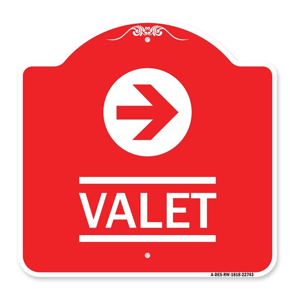 Signmission Designer Series Sign-Valet Right Arrow, Red & White Aluminum Sign, 18" x 18", RW-1818-22743 A-DES-RW-1818-22743 - main